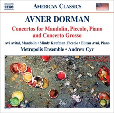 Avi Avital 아브너 도먼: 만돌린 협주곡, 피콜로 협주곡 - 아비 아비탈 (Dorman: Concertos - Metropolis Ensemble)