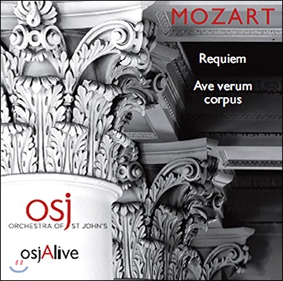 Orchestra of St Johns 모차르트: 레퀴엠, 아베 베룸 코르푸스 (Mozart: Requiem, Ave Verum Corpus)