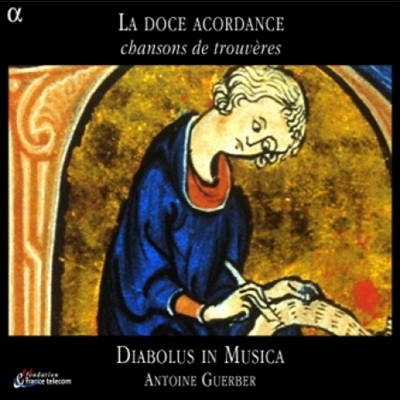 Diabolus in Musica 달콤한 조화 - 12~13세기 트루베르의 노래 (La Doce Acordance - Chansons de Trouvers)