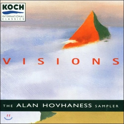 KBS Symphony Orchestra 호바네스: 베스트 작품집 (Visions - The Alan Hovhaness Sampler)