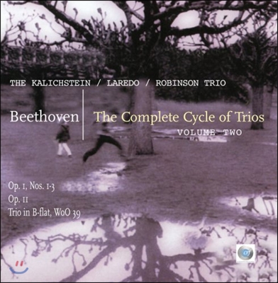 Kalichstein-Laredo-Robinson Trio 베토벤: 피아노 삼중주 2 (Beethoven: The Complete Cycle of Trios Vol.2 - Op.1 Nos.1-3, Op.2, WoO 39)