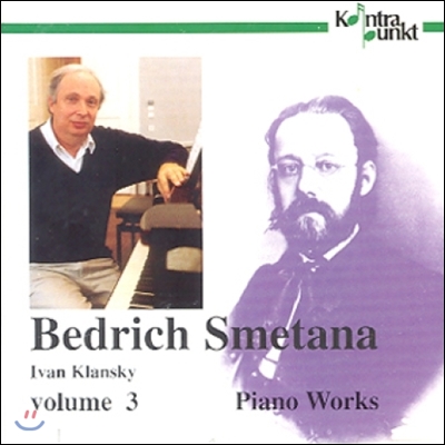 Ivan Klansky 스메타나: 피아노 작품 3집 (Smetana: Piano Works Vol.3)