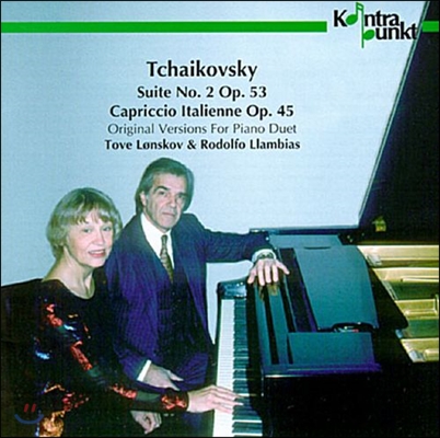 Tove Lonskov / Rodolfo Llambias 차이코프스키: 모음곡 2번, 이탈리아 카프리치오 - 피아노 이중주 편곡 (Tchaikovsky: Suite Op.53, Capriccio Italienne Op.45)