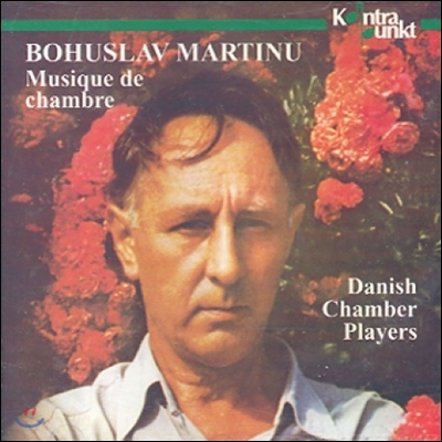 Danish Chamber Players 마르티누: 실내악 작품집 (Martinu: Musique de Chambre)