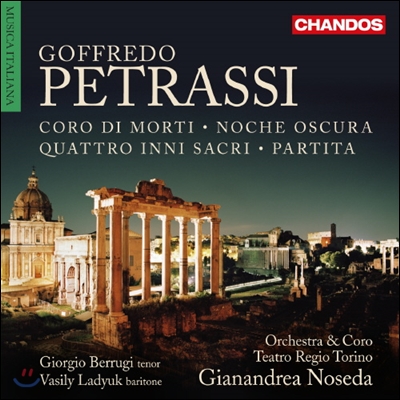 Giorgio Berrugi 페트라시: 죽은자의 합창, 어두운 밤, 4개의 성가 파르티타 (Petrassi: Coro di Morti, Noche Oscura, Partita)