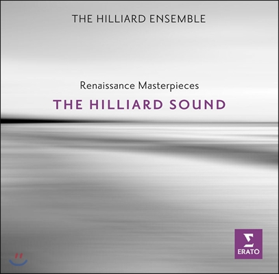 Hilliard Ensemble 힐리어드 사운드 - 르네상스 명곡집 (The Hilliard Sound - Renaissance Masterpieces)