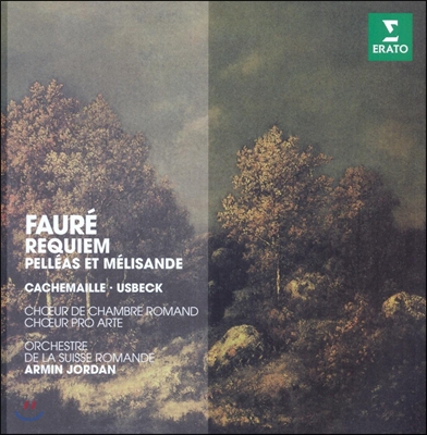 포레: 레퀴엠, 펠레아스와 멜리장드 (Faure: Requiem, Pelleas et Melisande)