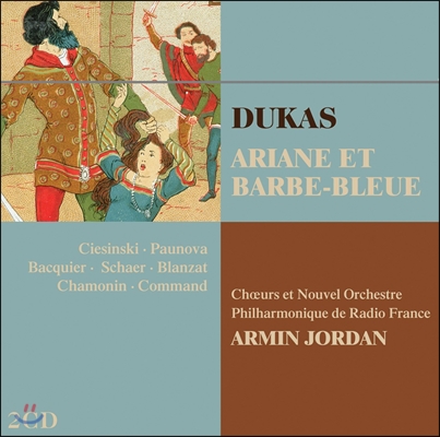 Armin Jordan 뒤카스: 아리안느와 푸른 수염 (Dukas: Ariane et Barbe-Blue)