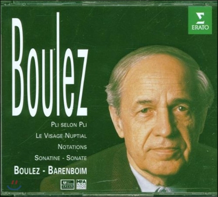 Pierre Boulez 불레즈: 한 겹 두 겹, 혼례의 얼굴, 소나티네, 소나타 (Boulez: Pli Selon Pli, Le Visage Nuptial, Sonatine, Sonata, Notations)