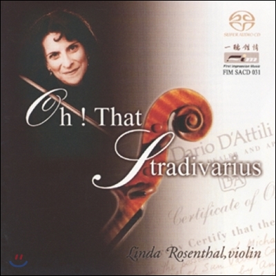 Linda Rosenthal 스트라디바리우스의 예술 (Oh! That Stradivarius)