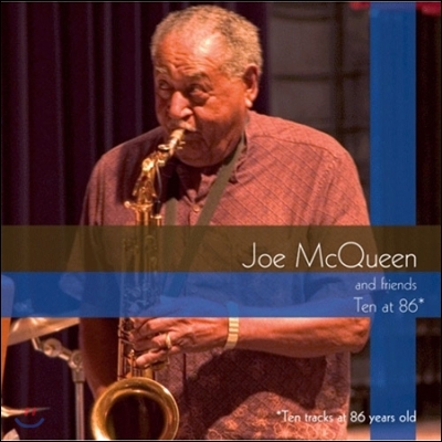 Joe McQueen 조 맥퀸과 친구들 - (Joe McQueen and Friends - Ten at 86)