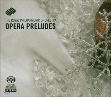 Royal Philharmonic Orchestra 오페라 전주곡 - 베르디 / 글린카 / 베를리오즈 외 (Opera Preludes - Verdi / Glinka / Berlioz) 로열 필하모닉 오케스트라