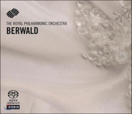 Royal Philharmonic Orchestra 베르발트: 교향곡 3번 '희귀한 교향곡', 4번 '순진한 교향곡' (Franz Berwald: Symphonies Singuliere & Naive)