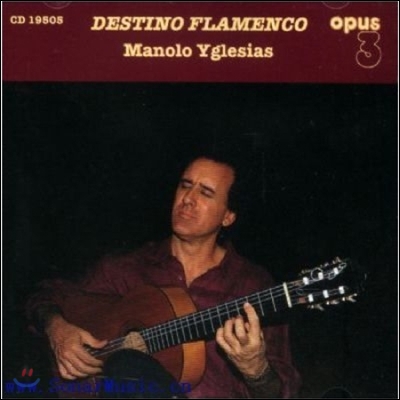 Manolo Yglesias 데스티노 플라멩고 (Destino Flamenco)
