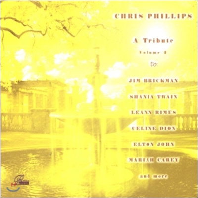 Chris Phillips 트리뷰트 2집 (A Tribute II)