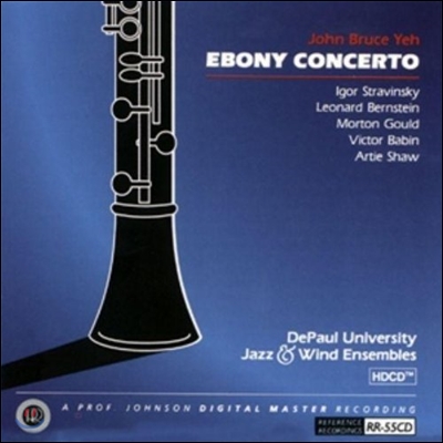 John Bruce Yeh 에보니 협주곡 - 스트라빈스키 / 번스타인 외 (Ebony Concerto - Stravinsky / Bernstein)