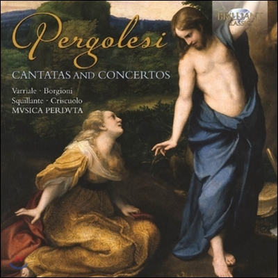 Musica Perduta 페르골레지: 칸타타와 협주곡 (Pergolesi: Cantatas and Concertos)