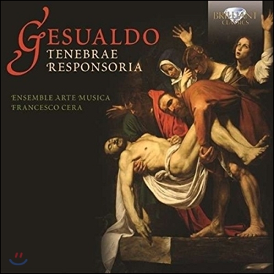 Ensemble Arte Musica 제수알도: 성주간을 위한 레스폰소리아 (Gesualdo: Tenebrae Responsoria)