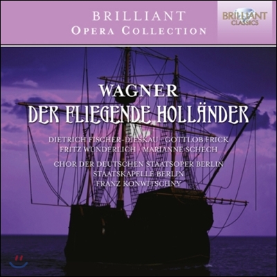 Franz Konwitschny 바그너: 방황하는 네덜란드인 (Wagner: Der Fliegende Hollander)