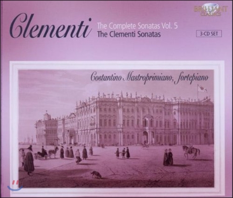 Costantino Mastroprimiano 클레멘티: 소나타 전곡 5집 - 클레멘티 소나타 2 (Clementi: The Complete Sonatas Vol.5 - Clementi Sonatas)