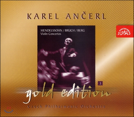 Karel Ancerl 멘델스존 / 브루흐 / 베르크: 바이올린 협주곡 모음 (Mendelssohn / Bruch / Berg: Violin Concertos)