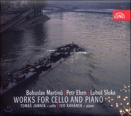 Tomas Jamnik 마르티누 / 에벤 / 슬루카: 첼로를 위한 작품 (Martinu / Eben / Sluka: Works for Cello and Piano)
