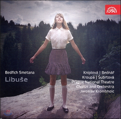 Jaroslav Krombholc 스메타나: 오페라 &#39;리부셰&#39; (Smetana: Libuse)