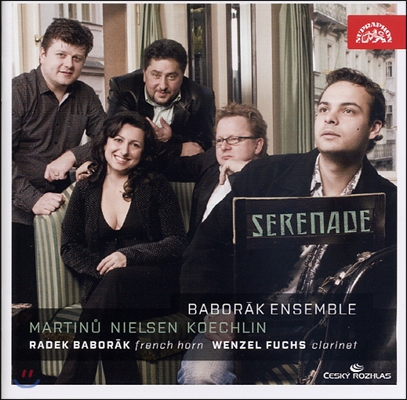 Radek Baborak, Wenzel Fuchs 닐센 / 쾨슐랭: 세레나데 (Nielsen / Koechlin: Serenade)