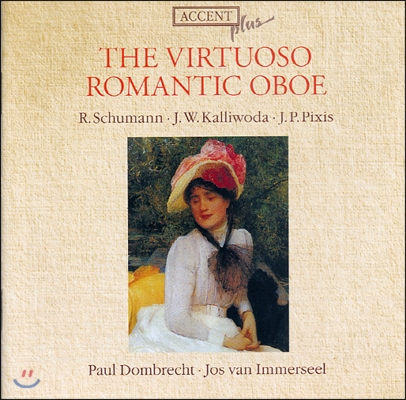 Paul Dombrecht 명인기적인 낭만파 오보에 음악 (The Virtuoso Romantic Oboe)