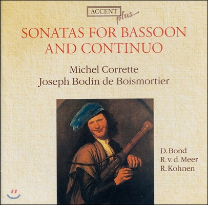 Danny Bond / Richte van der Meer 바순 음악의 걸작 (Sonatas For Bassoon And Continuo)