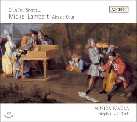 Stephan Van Dyck 랑베르 / 륄리: 프랑스 궁정 노래의 아름다움 (Lambert / Lully: Airs De Cour)
