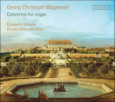 Roberto Sensi 바겐자일: 오르간 협주곡 (Wagenseil: Concertos for Organ)