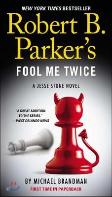 Robert B. Parker&#39;s Fool Me Twice