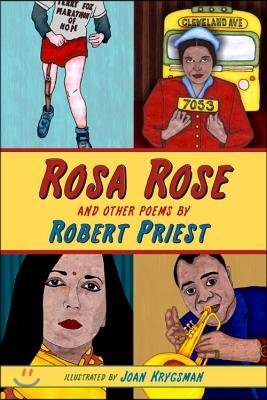Rosa Rose: And Other Poems