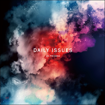 홍진표 (Jin Pyo Hong) - Daily Issues
