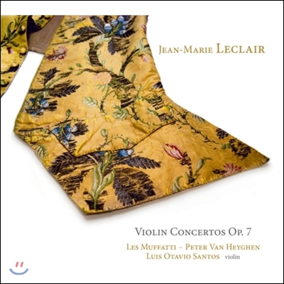 Les Muffatti 장-마리 르클레르: 바이올린 협주곡 (Jean-Marie Leclair: Violin Concertos Op.7)