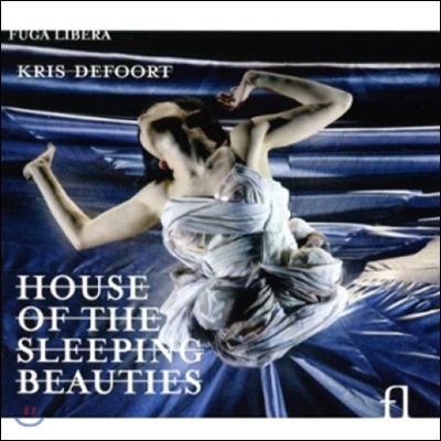 Schonberg Ensemble Amsterdam 데푸르트: 잠자는 미녀의 집 (Kris Defoort: House of the Sleeping Beauties)