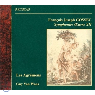 Les Agremens 고섹: 교향곡 (Gossec: Symphonies Op.12)