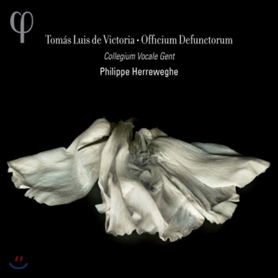 Philippe Herreweghe 빅토리아: 죽은 자를 위한 미사 (Victoria: Officium Defunctorum)