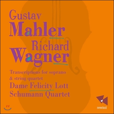 Felicity Lott 말러: 뤼케르트 / 바그너: 베젠동크 가곡 (Mahler: Ruckert-Lieder / Wagner: Wesendonck-Lieder)