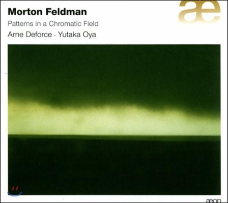 Arne Deforce 모턴 펠트만: 반음계적 필드 패턴 (Morton Feldman: Patterns in a Chromatic Field)