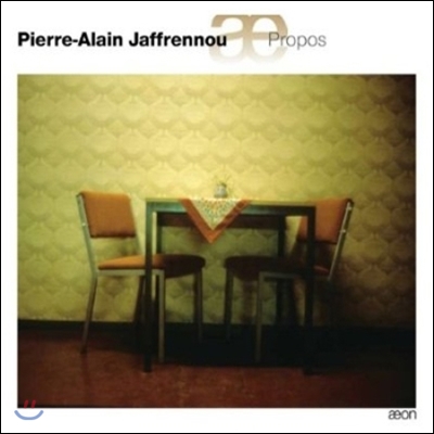 Brigitte Peyre 피에르-알랭 자프르누: 프로포 - 실내악 작품집 (Pierre-Alain Jaffrennou: Propos - Chamber Music)