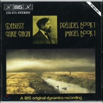 Yukie Nagai 드뷔시: 전주곡 1집, 영상 1집 (Debussy: Preludes Book I, Images Book I)