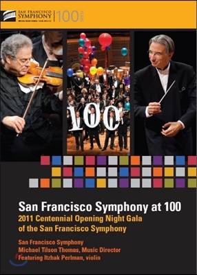 Michael Tilson Thomas 샌프란시스코 심포니 100주년 갈라 공연 (San Francisco Symphony At 100)