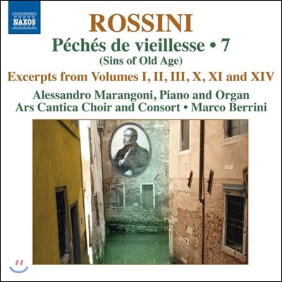 Alessandro Marangoni 로시니: 피아노 작품 7집 (Rossini: Complete Piano Music 7)