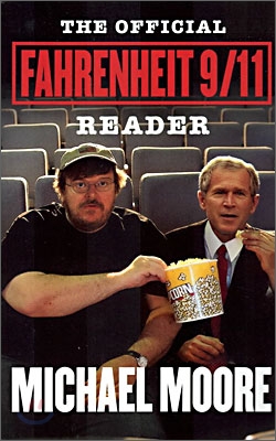 The Official Fahrenheit 9/11 Reader