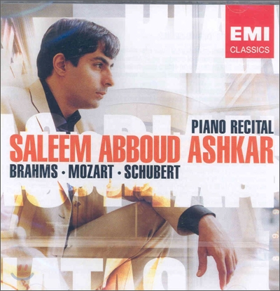 Mozart / Schubert / Brahms : Saleem Abboud Ashkar