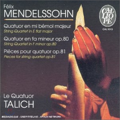 Mendelssohn : String Quartet op.80 & 81 : Talich Quartet