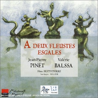 A Deux Fleustes Esgales : BalssaㆍPinet