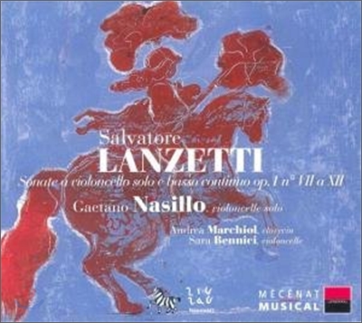 Gaetano Nasillo 란체티 : 첼로 소나타 (Salvatore Lanzetti: Sonatas for Cello)